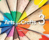 ARTS AND CRAFTS, 3 EDUCACION PRIMARIA