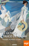 EL ULTIMO TRUCO DE MAGIA