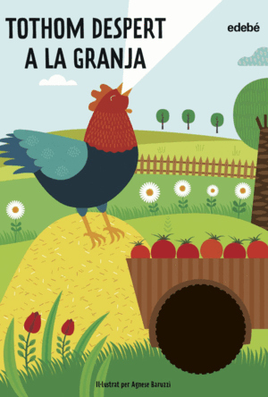 TOTHOM DESPERT A LA GRANJA