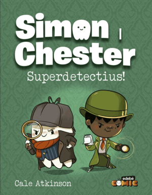 SIMON I CHESTER - SUPERDETECTIUS!