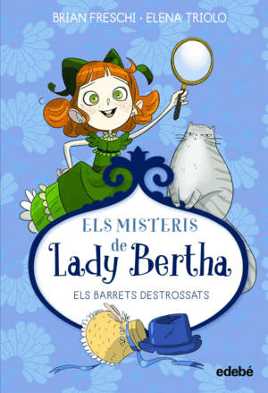 ELS MISTERIS DE LADY BERTHA - ELS BARRETS DESTROSS
