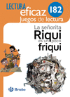 LA SEÑORITA RIQUI ES UN POCO FRIQUI JUEGO DE LECTURA