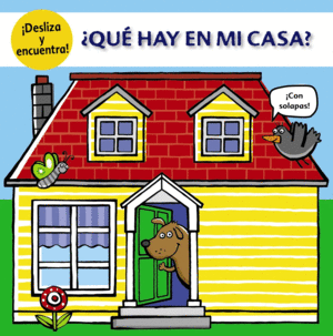 ¿QUÉ HAY EN MI CASA?