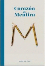CORAZON DE MENTIRA