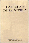 LA CIUDAD DE LA NIEBLA