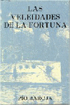 LAS VELEIDADES DE LA FORTUNA