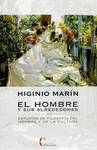 EL HOMBRE Y SUS ALREDEDORES. ESTUDIOS DE FILOSOFÍA DEL HOMBRE Y DE LA CULTURA