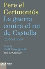 LA GUERRA CONTRA EL REI DE CASTELLA