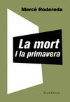 LA MORT I LA PRIMAVERA