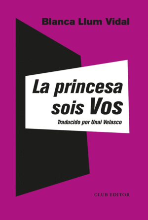 PRINCESA SOIS VOS, LA