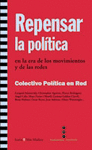 REPENSAR LA POLITICA EN LA ERA DE LOS MO