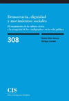 DEMOCRACIA, DIGNIDAD Y MOVIMIENTOS SOCIALES