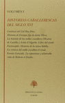 HISTORIAS CABALLERESCAS DEL SIGLO XVI (T I)