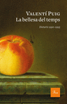 BELLESA DEL TEMPS, LA