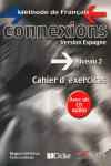 CONNEXIONS 2. CAHIER D'EXERCICES