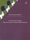 LAS MONJAS DE LA SANGRE: HISTORIAS DE VIDA EN LA MODERNIDAD ALICANTINA.