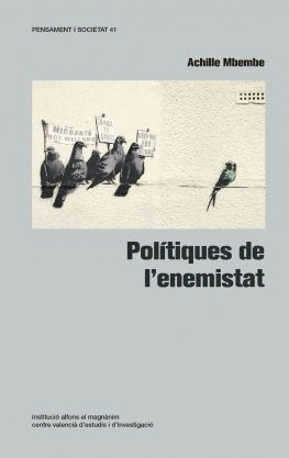 POLÍTIQUES DE L'ENEMISTAT