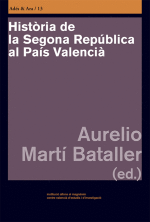 HISTÒRIA DE LA SEGONA REPÚBLICA AL PAÍS VALENCIÀ