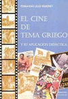 CINE DE TEMA GRIEGO Y SU APLICACIÓN DIDÁCTICA