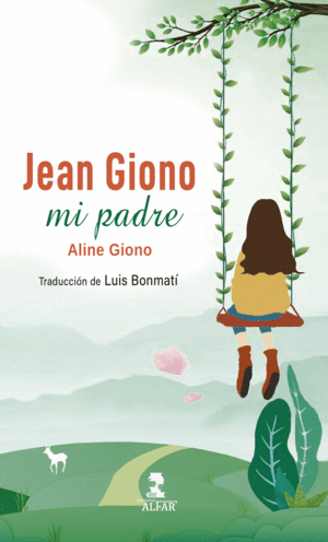 JEAN GIONO, MI PADRE