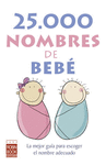 25.000 NOMBRES DE BEBE