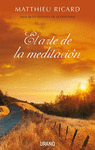 ARTE DE LA MEDITACION,EL