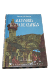 ALEJANDRÍA TIERRA DE AZAFRÁN