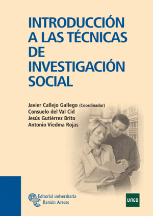 INTRODUCCIÓN A LAS TÉCNICAS DE INVESTIGACIÓN SOCIAL