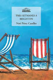 TRES SETMANES A BRIGHTON
