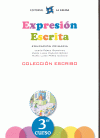 EXPRESION ESCRITA 3º PRIMARIA