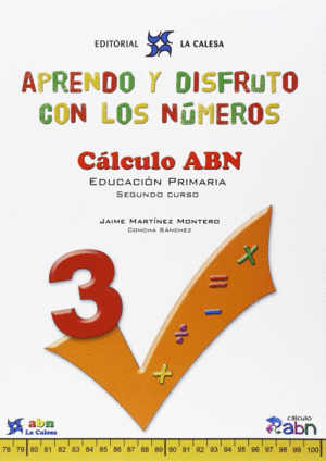 APRENDO Y DISFRUTO CON LOS NÚMEROS. CÁLCULO ABN 3