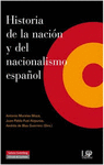 HISTORIA DE LA NACIÓN Y DEL NACIONALISMO ESPAÑOL