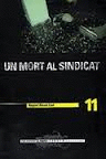 MORT AL SINDICAT,UN