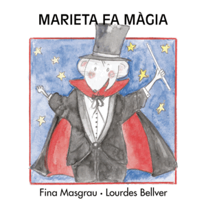 MARIETA FA MÀGIA