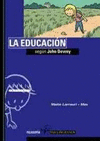 EDUCACION SEGUN JOHN DEWEY, LA