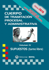 CUERPO DE TRAMITACION PROCESAL IV. SUPUESTOS