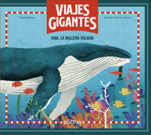 ARIA, LA BALLENA VIAJERA