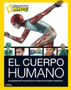 EL CUERPO HUMANO : UN APASIONANTE RECORRIDO POR EL UNIVERSO DE NUESTRO ORGANISMO