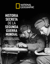 HISTORIA SECRETA DE LA II GUERRA MUNDIAL