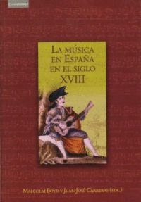 LA MÚSICA EN ESPAÑA EN EL SIGLO XVIII