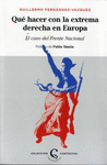 QUÉ HACER CON LA EXTREMA DERECHA EN EUROPA