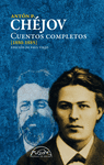 CUENTOS COMPLETOS CHEJOV. 1880-1885