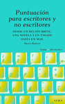 PUNTUACIÓN PARA ESCRITORES Y NO ESCRITORES