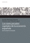 SIETE PECADOS CAPITALES DE LA ECONOMIA ESPAÑOLA, LOS