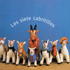 SIETE CABRITILLOS,LOS
