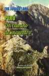 PERÚ. UN CAMINO DE ENCUENTRO