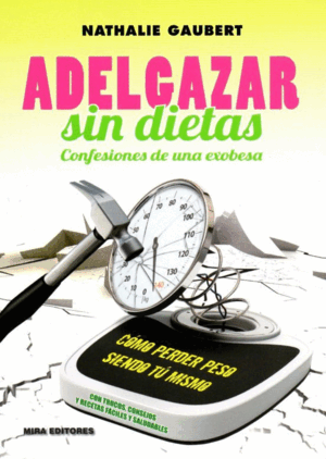 ADELGAZAR SIN DIETAS