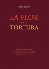 FLOR DE LA TORTURA, LA