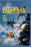 PALMERAS TODOS LOS GENEROS Y 565 ESPECIES . TERCERA EDICIÓN AMPLIADA, ACTUALIZADA Y CORREGIDA