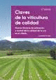 CLAVES DE LA VITICULTURA DE CALIDAD